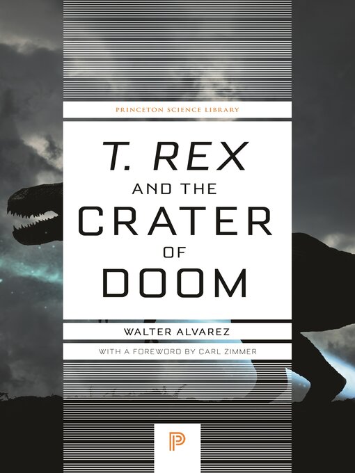 Title details for T. rex and the Crater of Doom by Walter Alvarez - Available